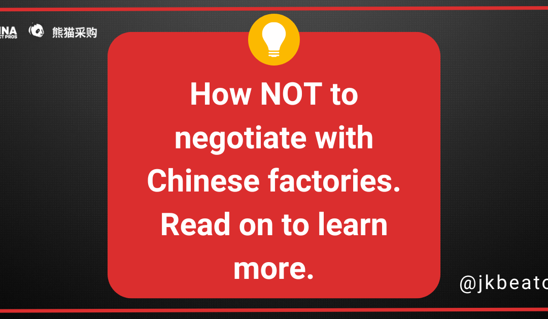 Top 3 Negotiation Mistakes to Avoid with Chinese Factories