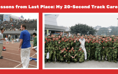Lessons from Last Place: My 20-Second Track Career