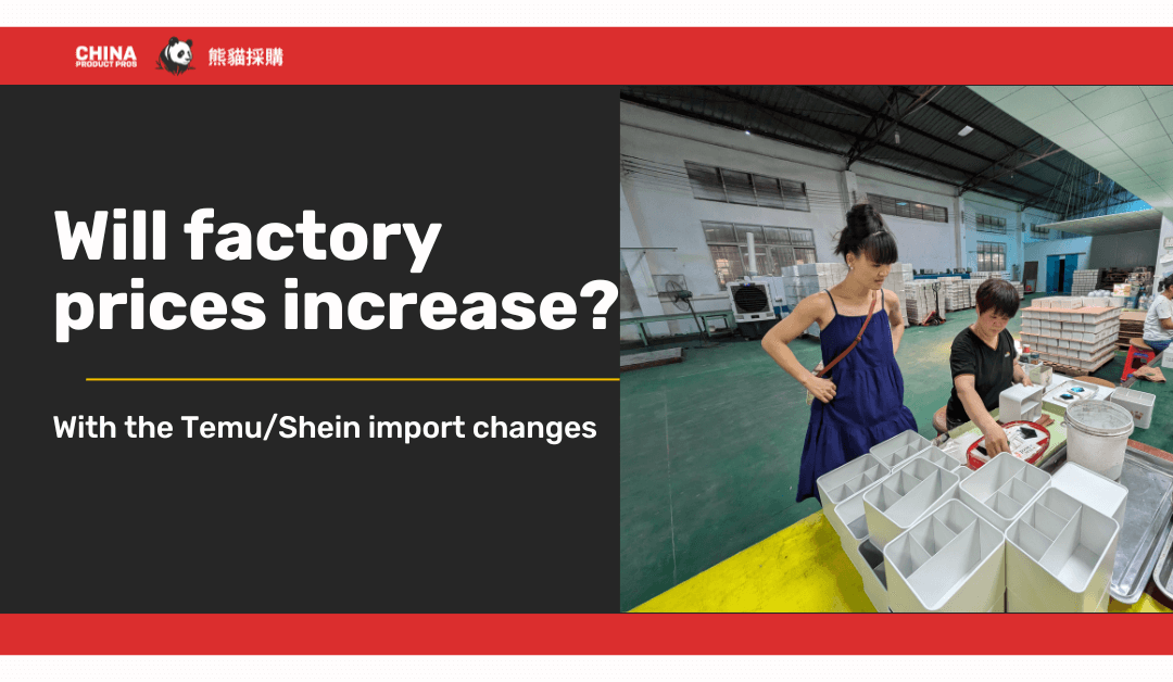 Will Factory Prices Increase Due to $800 De Minimis Rule Changes
