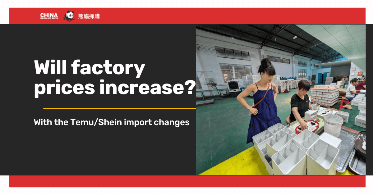 Will Factory Prices Increase Due to $800 De Minimis Rule Changes Will Factory Prices Increase Due to $800 De Minimis Rule Changes?