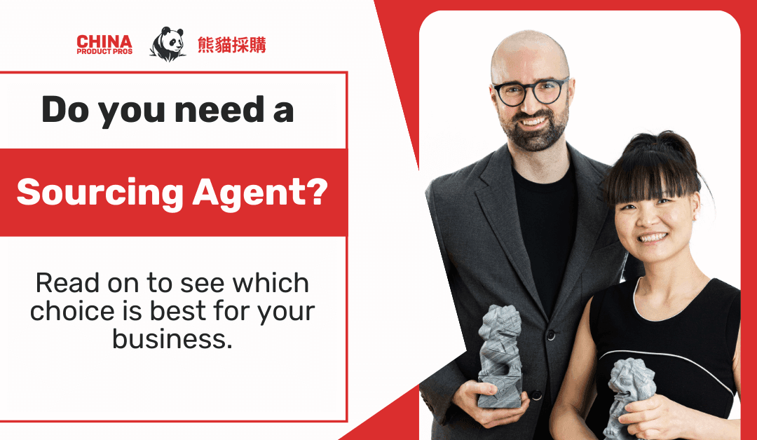 Do You Need a Sourcing Agent? Pros and Cons Explained