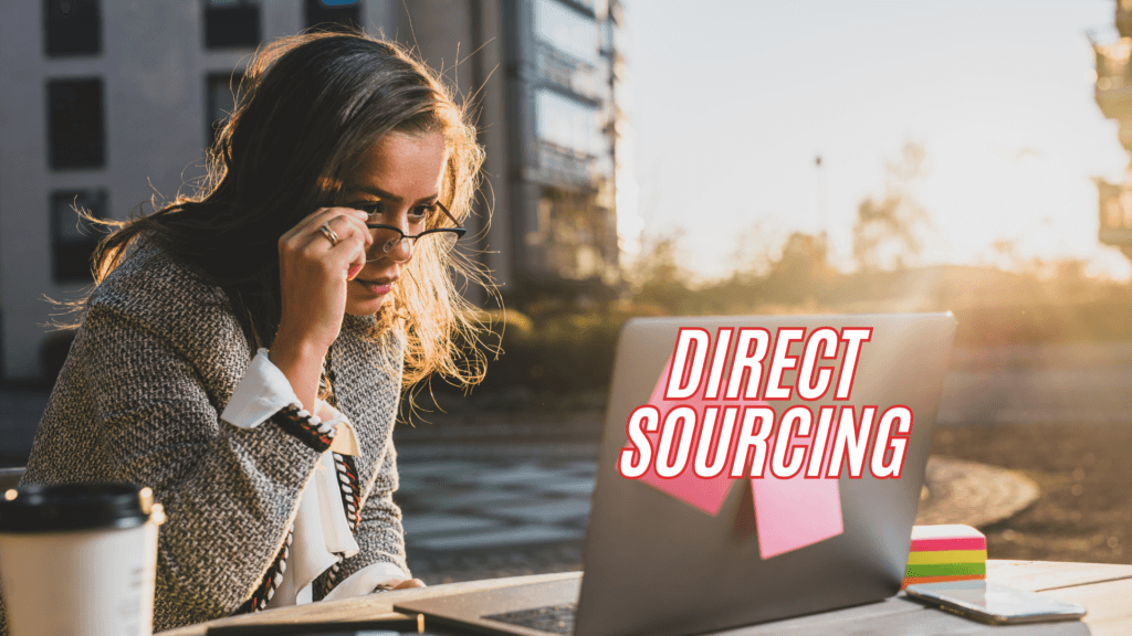 What Is Direct Sourcing?