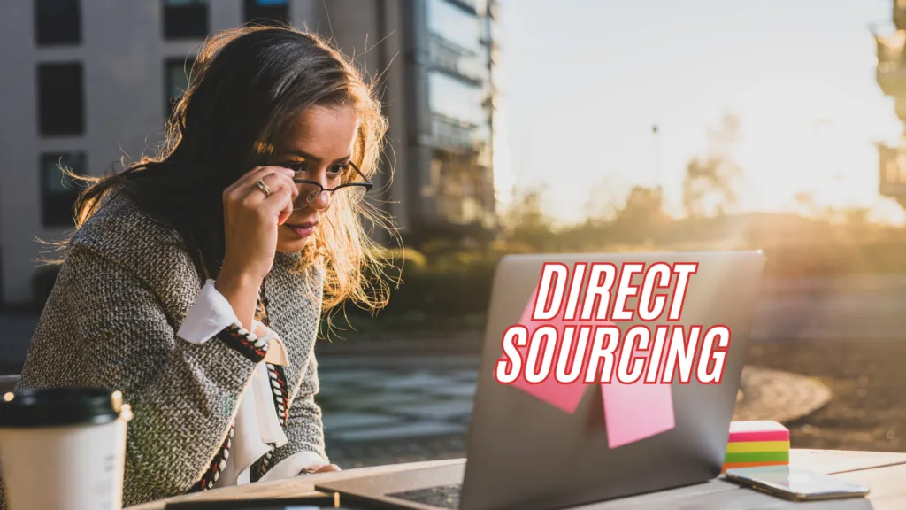 What Is Direct Sourcing?